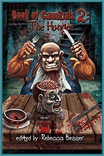 Cover for Book of Cannibals 2: The Hunger