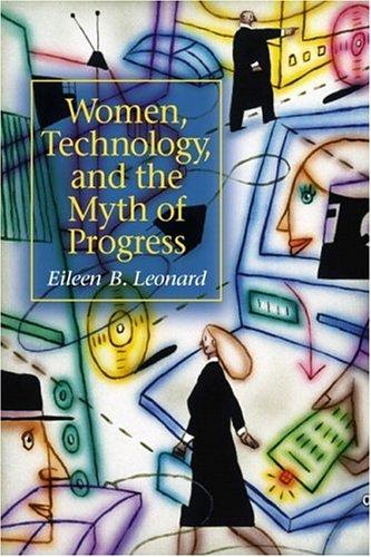 Cover for Women, Technology, and the Myth of Progress