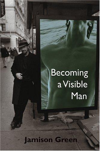 Cover for Becoming a Visible Man