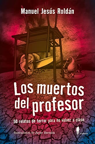 Cover for Los muertos del profesor