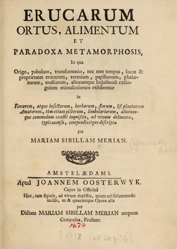 Cover for Erucarum ortus, alimentum et paradoxa metamorphosis, in qua origo, pabulum, transformatio ... tempus, locus et proprietates erucarum, vermium, papilionum, phalaenarum, muscarum, aliorumque hujusmodi exsanguium animalculorum exhibentur