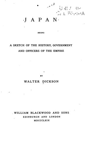 Cover for Japan: Being a Sketch of the History, Government and Officers of the Empire