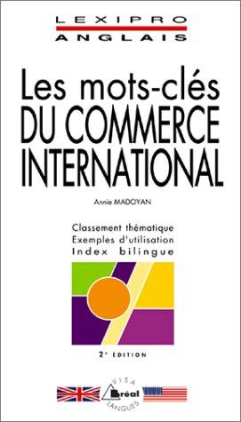 Cover for Les mots-clés du commerce international
