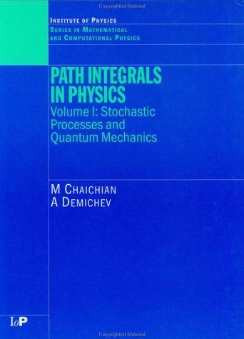 Cover for Path Integrals in Physics Volume 1