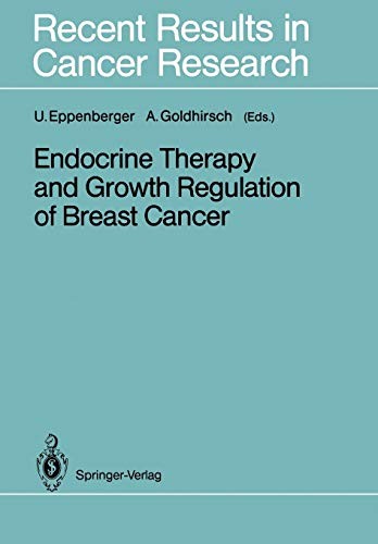Cover for Endocrine Therapy and Growth Regulation of Breast Cancer