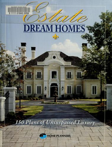 Cover for Estate dream homes