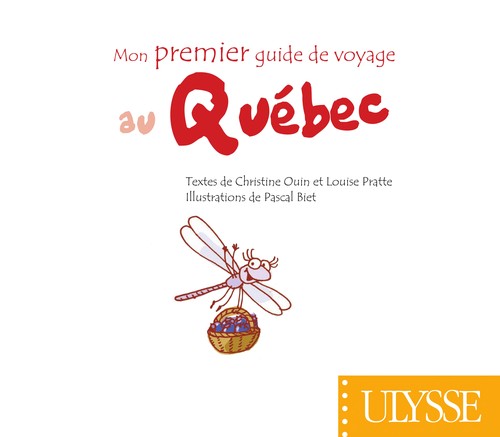 Cover for Mon premier guide de voyage au Québec