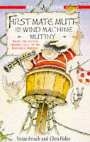 Cover for First Mate Mutt and the Wind Machine Mutiny (Being the Second Terrible Tale of the Ghastly Ghoul)