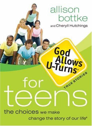 Cover for God allows U-turns for teens