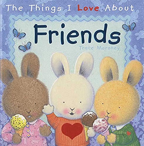Cover for The Things I Love About Friends