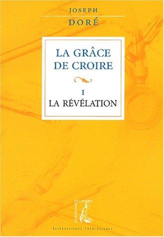 Cover for Grace de croire vol.1 