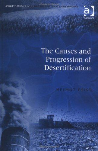 Cover for The causes and progression of desertification