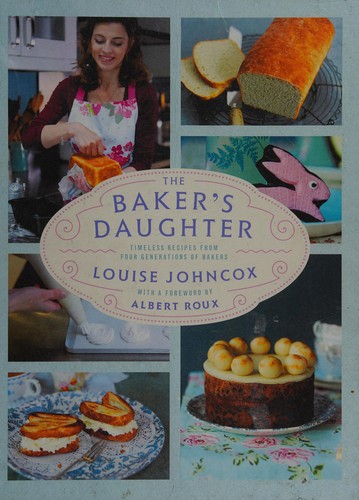 Cover for Timeless recipes from four generations of bakers