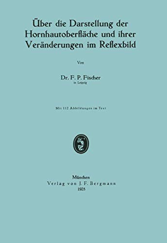 Cover for Über die Darstellung der Hornhautoberfläche und ihrer Veränderungen im Reflexbild