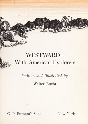Cover for Westward--with American explorers