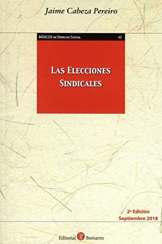 Cover for Las elecciones sindicales