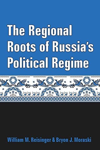 Cover for The Regional Roots of Russia's Political Regime
