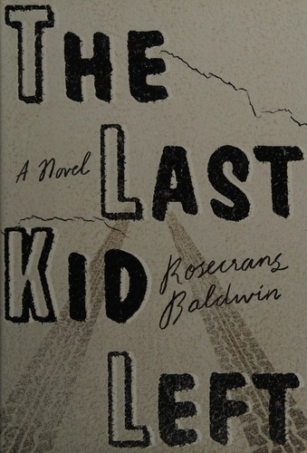 Cover for The last kid left