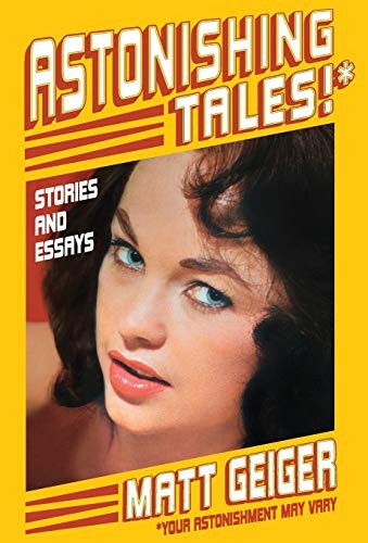 Cover for Astonishing Tales* - Stories and Essays