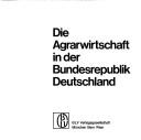 Cover for Die Agrarwirtschaft in der Bundesrepublik Deutschland