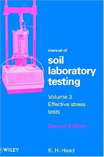 Cover for Effective Stress Tests, Volume 3, Manual of Soil Laboratory Testing