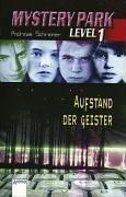 Cover for Mystery Park 02. Aufstand der Geister.