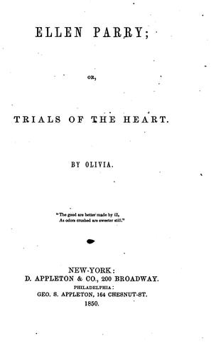 Cover for Ellen Parry, Or, Trials of the Heart