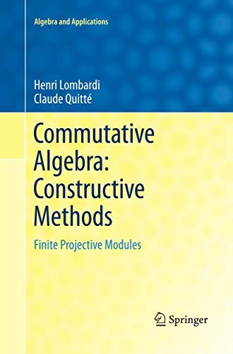 Cover for Commutative Algebra : Constructive Methods