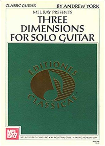 Cover for Mel Bay Three Dimensions for Solo Guitar