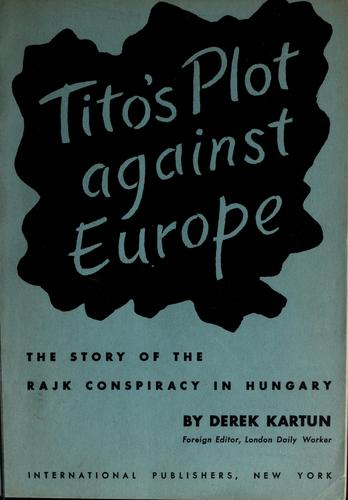 Cover for Tito's plot against Europe