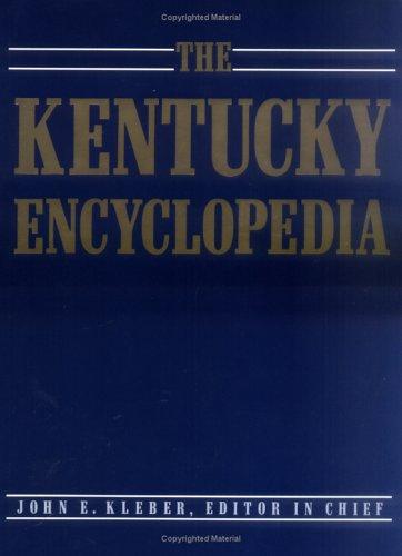 Cover for The Kentucky encyclopedia