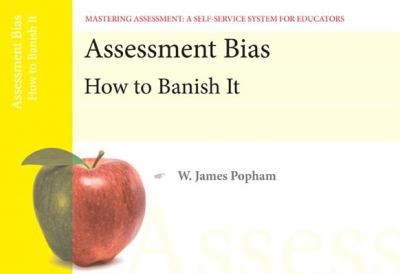 Cover for Assessment Bias How To Banish It