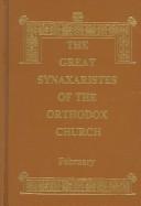 Cover for The Great Synaxaristes Of The Orthodox Church