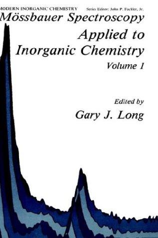Cover for Mössbauer Spectroscopy Applied to Inorganic Chemistry Volume 1 (Modern Inorganic Chemistry)