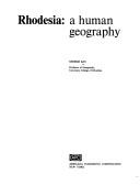 Cover for Rhodesia: a human geography.