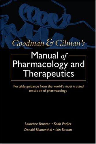Cover for The Goodman and Gilman Manual of Pharmacology and Therapeutics