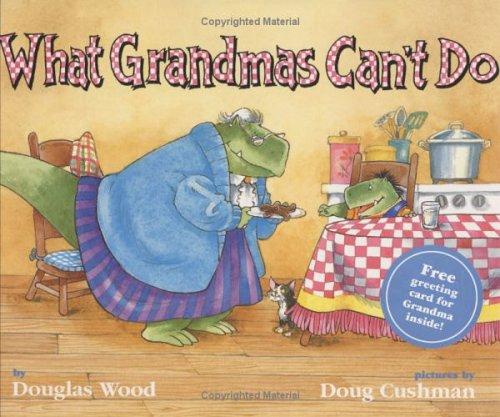 Cover for What Grandmas Can't Do