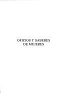 Cover for Oficios y saberes de mujeres