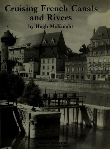 Cover for Cruising French canals and rivers