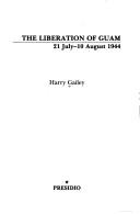 Cover for The liberation of Guam, 21 July-10 August 1944