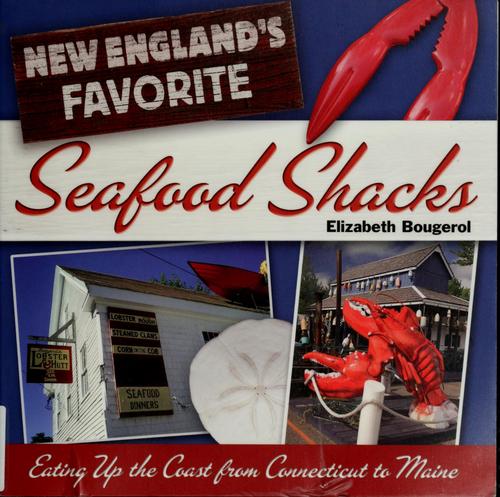 Cover for New England's Favorite Seafood Shacks