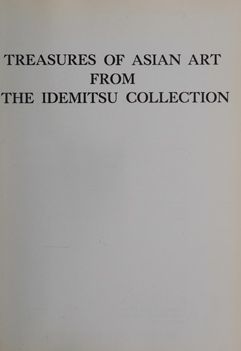 Cover for Treasures of Asian art from the Idemitsu Collection