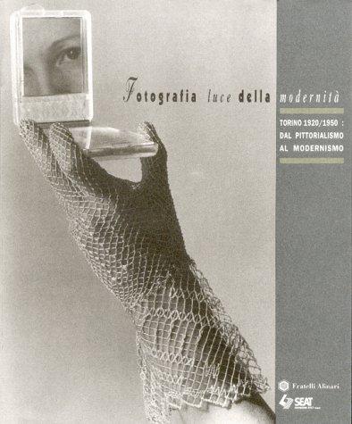 Cover for Fotografia : luce della modernità