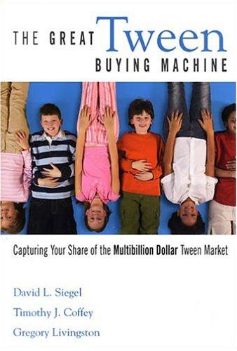 Cover for The Great Tween Buying Machine