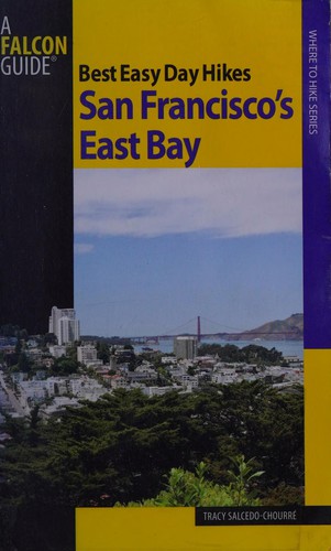 Cover for Best easy day hikes, San Francisco's East Bay