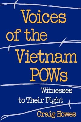 Cover for Voices of the Vietnam POWs