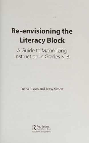 Cover for Re-Envisioning the Literacy Block