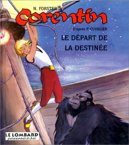 Cover for Le départ de la Destinée