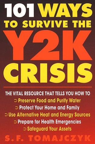 Cover for 101 Ways to Survive the Y2K Crisis