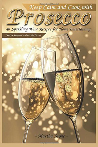 Cover for Keep Calm and Cook with Prosecco